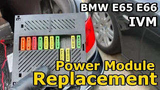 BMW 7 Series E65 E66 760li 750li 745li 750i 745i 760i IVM Integrated Power Supply Module Replacement