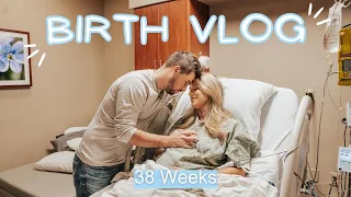 Our BIRTH Story || Induced at 38 Weeks