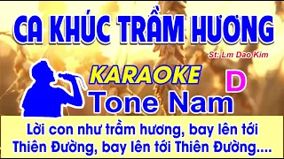 Ca Khúc Trầm Hương Karaoke Tone Nam - (St: Lm Dao Kim) - Lời con như trầm hương bay lên tới thiên...