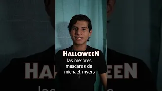 TOP 4 Mascaras de Michael Myers