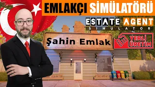 TÜRK YAPIMI EMLAKÇI SİMÜLATÖRÜ // İLK EVLERİMİZİ KİRALADIK | ESTATE AGENT SIMULATOR !!