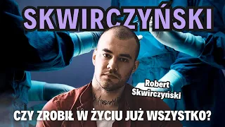 SKWIRCZYŃSKI bez tajemnic | MÓJ ŚWIAT #37