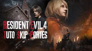 [FR] Resident Evil 4 Remake sur PS5: explication du glitch pour passer à travers les portes (ch.14)