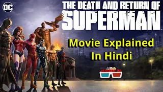 Death Of Superman Explained  In Hindi | dc comics | Justice League | Movies IN