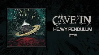 CAVE IN - Heavy Pendulum [FULL ALBUM STREAM]