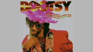 Bootsy Collins - I'd Rather Be With You (Instrumental)