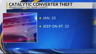 State police investigating catalytic converter theft in Blair County