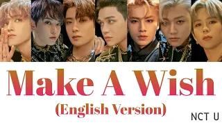 【日本語訳】NCT U - Make A Wish (English Ver.)