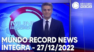 Mundo Record News - 27/12/2022