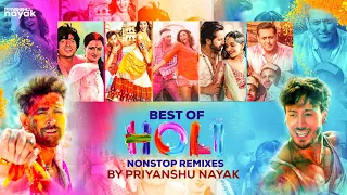 Holi 2023 Special (Nonstop Remixes) - Priyanshu Nayak || Bollywood Dance DJ Mix || Best of Holi ||