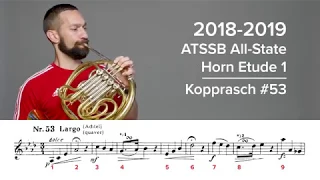 2018-2019 ATSSB All-State French Horn Etude 1 - Kopprasch 53