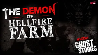 The Demon Of Hellfire Farm l Wales