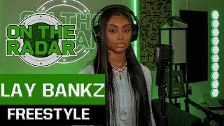 The Lay Bankz "On The Radar" Freestyle (BEAT: "Don't Play With It" - Lola Brooke)