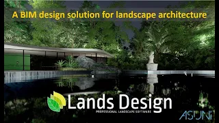 BIM workflow and landscape modeling with Lands Design- Jan 2023