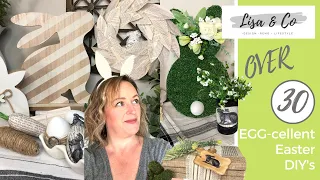 Over 30 EGGCELLENT Easter DIY's  ||  Dollar Store Easter DIY's  ||  Lisa & Company