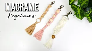 3 EASY DIY MACRAME KEYCHAINS! | STEP BY STEP!