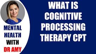 🛑WHAT IS COGNITIVE PROCESSING THERAPY CPT  👉 Mental Health
