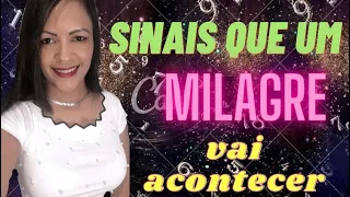 4 sinais que um milagre vai acontecer [o último é surpreendente]