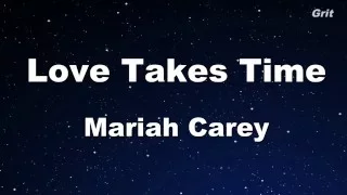 Love Takes Time - Mariah Carey Karaoke 【No Guide Melody】 Instrumental