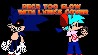 @recorderdude too slow with lyrics cover
