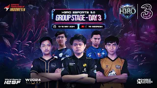 H3RO Esports 5.0 - Group Stage Day 3 - Group C