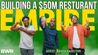 EP: 214 - How to Build A $5M Restaurant Empire with Franchising (Guest Randy Hazelton)