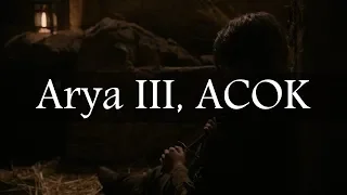 Game of Thrones Abridged #83: Arya III, ACOK