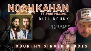 Country Singer Reacts To Post Malone and Noah Kahan Dial Drunk ( POSTY WILL BE A COUNTRY STAR)