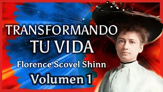 Las increíbles claves de Florence Scovel Shinn que te llevarán al éxito, abundancia y felicidad