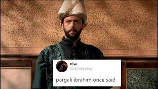 Pargalı İbrahim Once Said - Muhteşem Yüzyıl