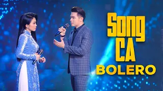 Song Ca Bolero Nam Nữ Hay Nhất 2021 | Tuyển Chọn Những Ca Khúc Trữ Tình Song Ca Hay Nhất 2021
