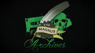 THE MAGNUS ARCHIVES #118 – The Masquerade