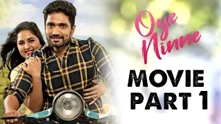 Oye Ninne | Hindi Dubbed Movie | Part - 1 | Srushti Dange | Bharatram Margani
