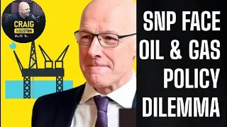 Are the SNP about to U-turn on Gas & Oil? Any change will outrage Greens & destroy  their support