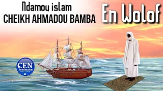 En Wolof: Ahmadou bamba/ Ndamou islam..