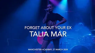 Talia Mar - "Forget About Your Ex" - Live @ Manchester Academy, 27 March 2024
