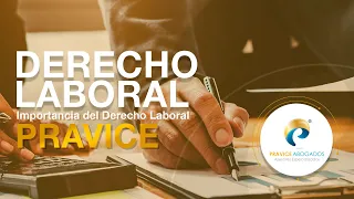 Importancia del Derecho Laboral - Pravice Abogados #abogado #derecholaboral