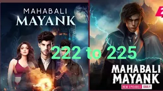 Mahabali Mayank episode ( 222 to 225 ) all pocket FM