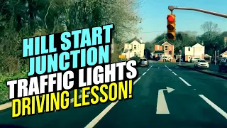 Hill Start Junction/Traffic Light - Driving Lesson!