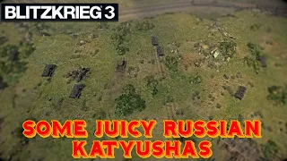 Blitzkrieg 3 Gameplay - Russian Campaign - Mid War - SOME JUICY RUSSIAN KATYUSHAS!!!