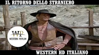 Il ritorno dello straniero | Un uomo, un cavallo, una pistola | Western | Film Completo in Italiano