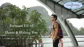 Vietnam EP. 01 - Hanoi City Sightseeing and Halong Bay Day Tour