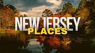 Top 10 Best Places to Visit in NEW JERSEY 2024 | US Travel Guide