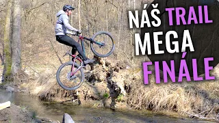 ŠÍLENÉ ZAKONČENÍ NAŠEHO TRAILU V POTOCE!