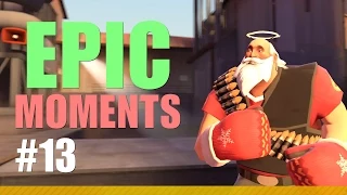 TF2 - Epic Moments 13