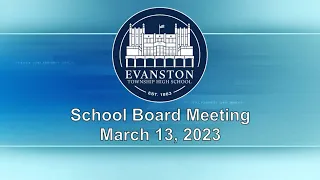 School Board Meeting 3/13/23