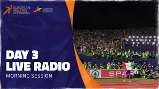 🔴 LIVE Audio - Munich 2022 European Athletics Championships - Day 3 Morning Session