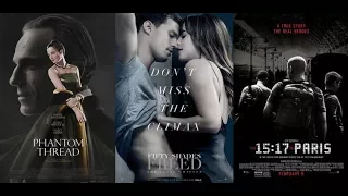 AJ's Movie Reviews: Phantom Thread, Fifty Shades Freed & The 15:17 to Paris(2-9-18)