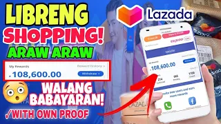 LIBRENG SHOPPING kay Lazada!PAANO MAKAKUHA ng Free items ! Sobrang dali lang & 100% LEGIT