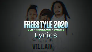 FREESTYLE 2020 - CLR • PRICETAGG • OMAR B | LYRICS